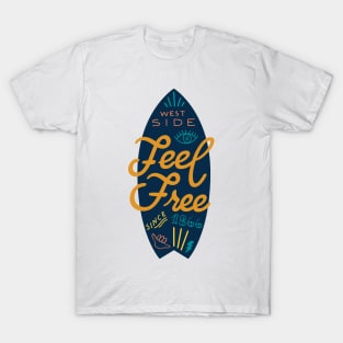 Feel Free T-Shirt